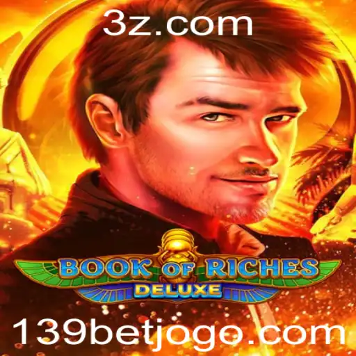 Explorando BookofRichesDeluxe: A Experiência Imersiva do 139bet