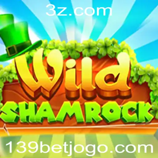 Explorando o Universo de WildShamrock: Um Guia Completo para o Jogo Popular da 139bet
