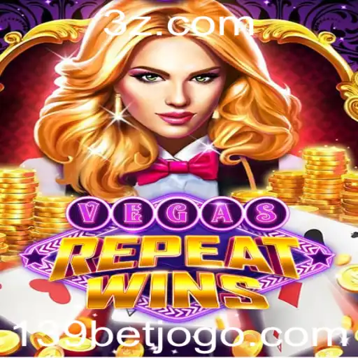 Descubra o Empolgante Jogo VegasRepeatWins e Suas Regras com 139bet